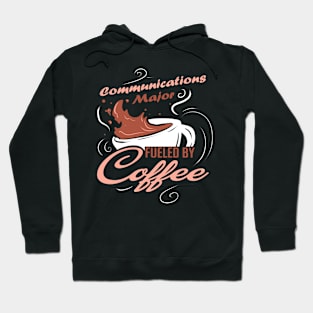 Communications majors love coffee Hoodie